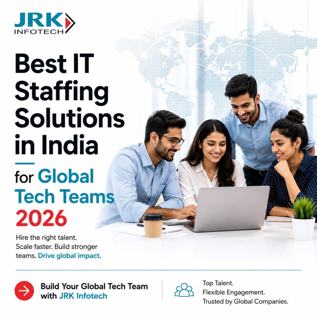 Best IT Staffing Solutions in India for Global Tech Teams in 2026